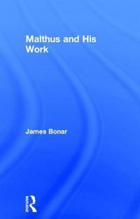 Produktbild: Bonar, J: Malthus and His Work