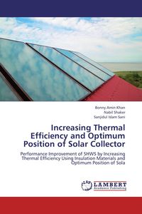 Produktbild: Increasing Thermal Efficiency and Optimum Position of Solar Collector