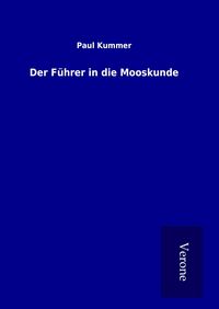 Produktbild: Der F&uuml;hrer in die Mooskunde