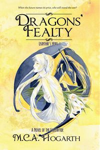 Produktbild: Dragons' Fealty (Lisinthir's Heirs, #1)