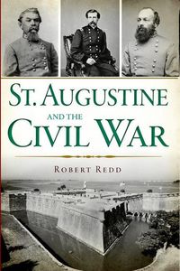 Produktbild: St. Augustine and the Civil War