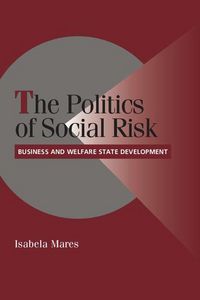 Produktbild: The Politics of Social Risk