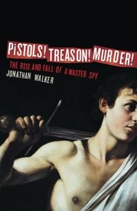 Produktbild: Pistols! Treason! Murder!