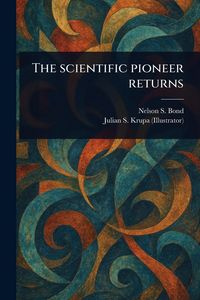 Produktbild: The Scientific Pioneer Returns