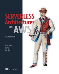Produktbild: Serverless Architectures on AWS, Second Edition