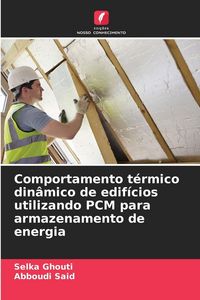 Produktbild: Comportamento t&eacute;rmico din&acirc;mico de edif&iacute;cios utilizando PCM para armazenamento de energia