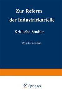 Produktbild: Zur Reform der Industriekartelle