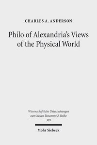 Produktbild: Philo of Alexandria's Views of the Physical World