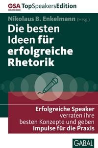 Produktbild: Die besten Ideen f&uuml;r erfolgreiche Rhetorik