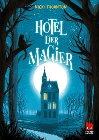 Produktbild: Hotel der Magier (Hotel der Magier 1)