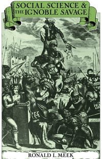 Produktbild: Social Science and the Ignoble Savage