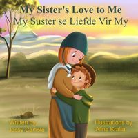 Produktbild: My Sister's Love to Me (My Suster se Liefde Vir My)