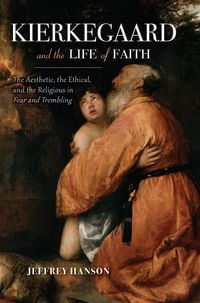 Produktbild: Kierkegaard and the Life of Faith