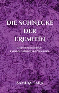 Produktbild: Die Schnecke der Eremitin