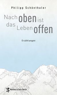 Produktbild: Nach oben ist das Leben offen
