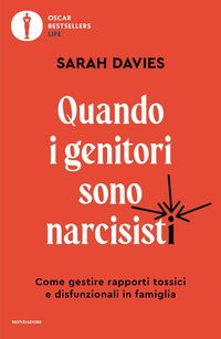 Produktbild: Quando i genitori sono narcisisti. Come gestire rapporti tossici e disfunzionali in famiglia