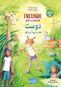 Produktbild: Freunde gibt es &uuml;berall (Deutsch-Persisch/Farsi)