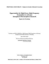 Produktbild: Opportunities for High-Power, High-Frequency Transmitters to Advance Ionospheric/Thermospheric Research