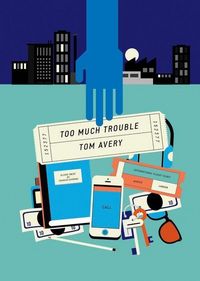 Produktbild: Avery, T: Too Much Trouble