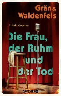 Produktbild: Die Frau, der Ruhm und der Tod