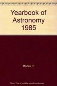 Moore, C: Yearbook Of Astronomy 1985 Pa