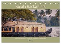 Produktbild: Kerala Backwaters - mit dem Hausboot durch die tropische Wasserwelt (Tischkalender 2027 DIN A5 quer), CALVENDO Monatskalender