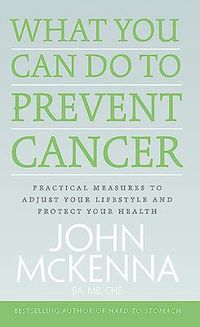 Produktbild: What You Can Do to Prevent Cancer
