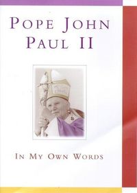 Produktbild: Pope John Paul II: In My Own Words