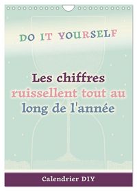 Produktbild: Les chiffres ruissellent tout au long de l'ann&eacute;e (Calendrier mural 2026 DIN A4 horizontal), CALVENDO calendrier mensuel