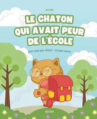 Produktbild: Le Chaton Qui Avait Peur de l'&Eacute;cole