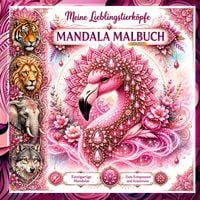 Produktbild: Meine Lieblingstierk&ouml;pfe Mandala Malbuch