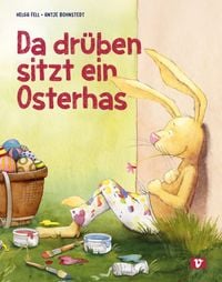 Produktbild: Da dr&uuml;ben sitzt ein Osterhas'. Bilderbuch