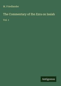Produktbild: The Commentary of Ibn Ezra on Isaiah