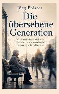 Produktbild: Die &uuml;bersehene Generation