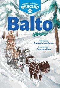 Produktbild: Balto (Animals to the Rescue #1)