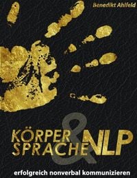 Produktbild: K&ouml;rpersprache und NLP
