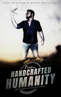 Produktbild: Handcrafted Humanity: 100 Sonnets For A Blunderful World (Sonnet Centuries)