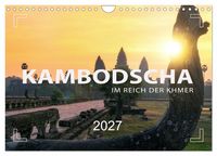 Produktbild: KAMBODSCHA - Im Reich der Khmer (Wandkalender 2027 DIN A4 quer), CALVENDO Monatskalender