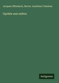 Produktbild: Oprh&eacute;e aux enfers