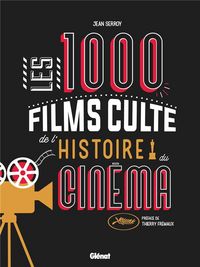 Produktbild: Les 1000 films culte de l'histoire du cin&eacute;ma