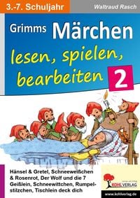 Produktbild: Grimms M&auml;rchen lesen, spielen, bearbeiten / Band 2