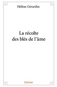 Produktbild: La recolte des bles de l ame