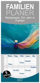 Produktbild: Familienplaner 2027 - Netzpoesie: Ein Jahr in Farben mit 5 Spalten (Wandkalender, 21 x 45 cm) CALVENDO