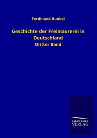 Produktbild: Geschichte der Freimaurerei in Deutschland