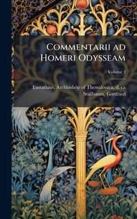 Produktbild: Commentarii ad Homeri Odysseam