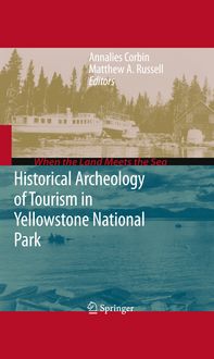 Produktbild: Historical Archeology of Tourism in Yellowstone National Park