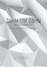 Produktbild: Zahn um Zahn in &Ouml;sterreich
