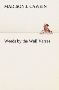 Produktbild: Weeds by the Wall Verses