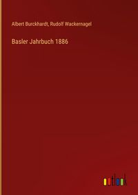Produktbild: Basler Jahrbuch 1886
