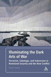Produktbild: Illuminating the Dark Arts of War